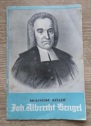 Seller image for Johann Albrecht Bengel: Ein Schler und Meister der Schrift (Unsere Geistlichen Ahnen: Heft 1) for sale by Peter & Rachel Reynolds