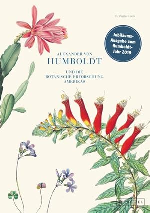Imagen del vendedor de Alexander von Humboldt und die botanische Erforschung Amerikas a la venta por AHA-BUCH GmbH