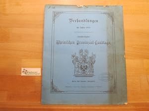 Verhandlungen des im Jahre 1885 versammelt gewesenen 31. Rheinischen Provinzial-Landtags