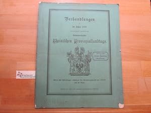Verhandlungen des im Jahre 1888 versammelt gewesenen 35. Rheinischen Provinzial-Landtags