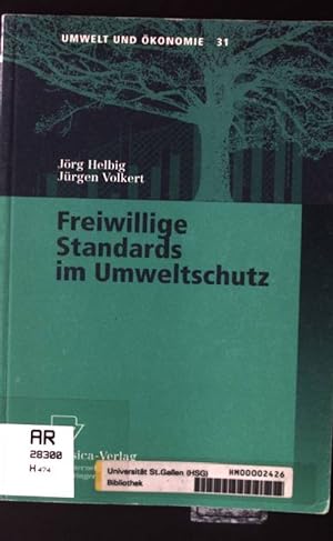 Seller image for Freiwillige Standards im Umweltschutz. Umwelt und konomie ; Bd. 31 for sale by books4less (Versandantiquariat Petra Gros GmbH & Co. KG)