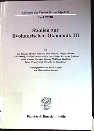 Seller image for Studien zur Evolutorischen konomik III: Evolutorische Mikro- und Makrokonomik. Schriften des Vereins fr Socialpolitik, Neue Folge, Band 195/III. for sale by books4less (Versandantiquariat Petra Gros GmbH & Co. KG)