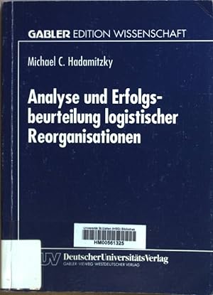 Seller image for Analyse und Erfolgsbeurteilung logistischer Reorganisationen. Gabler Edition Wissenschaft for sale by books4less (Versandantiquariat Petra Gros GmbH & Co. KG)