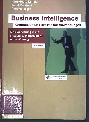 Immagine del venditore per Business Intelligence - Grundlagen und praktische Anwendungen: Eine Einfhrung in die IT-basierte Managementuntersttzung; venduto da books4less (Versandantiquariat Petra Gros GmbH & Co. KG)