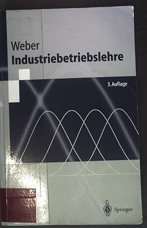 Bild des Verkufers fr Industriebetriebslehre. Springer-Lehrbuch zum Verkauf von books4less (Versandantiquariat Petra Gros GmbH & Co. KG)