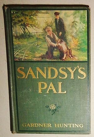 Seller image for Sandsy's Pal, Or, How Fire Forged a Friendship for sale by DogStar Books