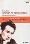 Seller image for Indigno de ser humano for sale by AG Library