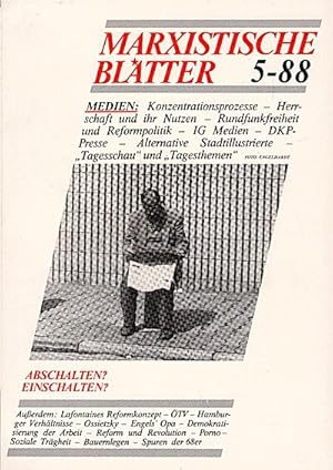 Bild des Verkufers fr Marxistische Bltter; Heft 5-88. 26. Jahrgang : Medien : Abschalten? Einschalten? zum Verkauf von Schrmann und Kiewning GbR