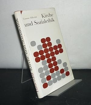 Seller image for Kirche und Sozialethik. [Von Gunnar Hillerdal]. for sale by Antiquariat Kretzer
