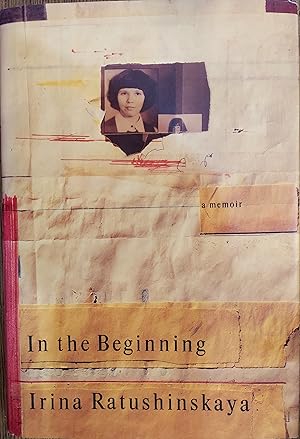 Imagen del vendedor de In The Beginning : A Memoir a la venta por The Book House, Inc.  - St. Louis