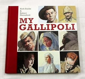 Seller image for My Gallipoli for sale by Adelaide Booksellers