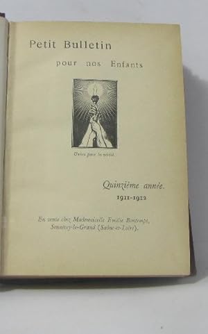 Petit bulletin pour nos enfants 1897-1898 1903-1904 1906-1907 1910-1911 1911-1912 (lot de cinq li...