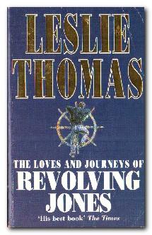 Imagen del vendedor de The Loves and Journeys of Revolving Jones a la venta por Darkwood Online T/A BooksinBulgaria
