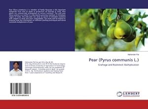 Image du vendeur pour Pear (Pyrus communis L.) : Graftage and Rootstock Multiplication mis en vente par AHA-BUCH GmbH