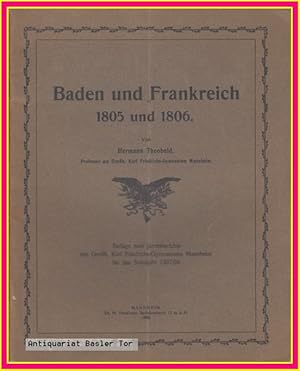 Imagen del vendedor de Baden und Frankreich 1805 und 1806. a la venta por Antiquariat Basler Tor