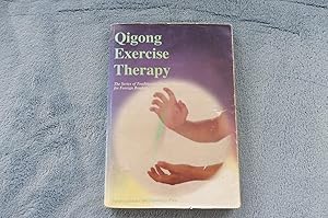 QIGONG EXERCISE THERAPY
