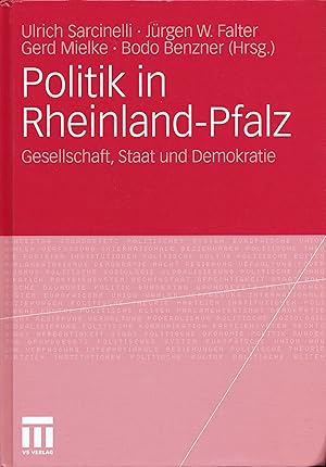 Imagen del vendedor de Politik in Rheinland-Pfalz. Gesellschaft, Staat und Demokratie. a la venta por Antiquariat Immanuel, Einzelhandel