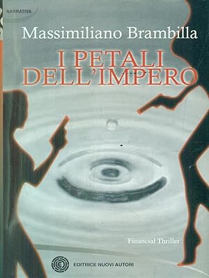 Bild des Verkufers fr I petali dell'impero zum Verkauf von Librodifaccia