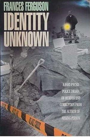 Seller image for IDENTITY UNKNOWN for sale by Fantastic Literature Limited