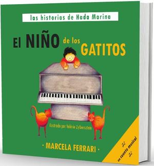 EL NIÑO DE LOS GATITOS (UN CUENTO MUSICAL)