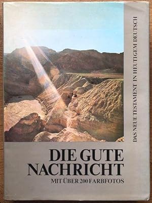 Seller image for Die gute Nachricht. Das Neue Testament in heutigem Deutsch. for sale by Antiquariat Lohmann