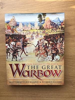 Seller image for THE GREAT WARBOW: From Hastings to the Mary Rose for sale by Old Hall Bookshop, ABA ILAB PBFA BA