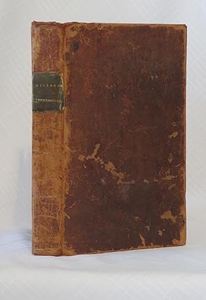 Seller image for THE IMPRESSIONS OF THE MIND.: To which are added some remarks on the Church and State Discipline, and the acting Principles of Life for sale by By The Way Books