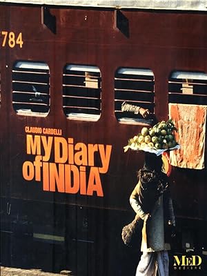 Bild des Verkufers fr My Diary of India zum Verkauf von Librodifaccia