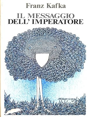 Immagine del venditore per Il messaggio dell'imperatore venduto da Librodifaccia