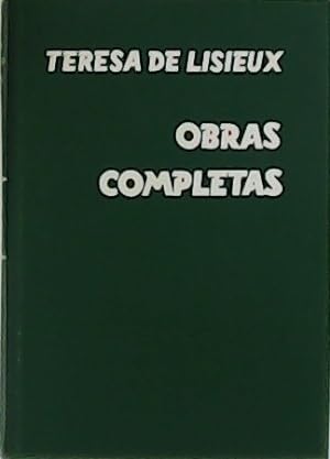 Seller image for Teresa de Lisieux. Obras Completas. for sale by Librera y Editorial Renacimiento, S.A.