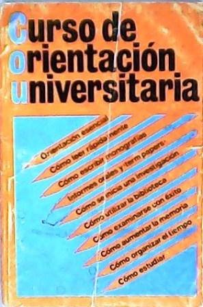Imagen del vendedor de Curso de orientacin universitaria. a la venta por Librera y Editorial Renacimiento, S.A.