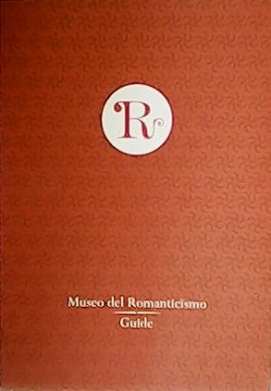 Seller image for Museo del Romanticismo. Guide. for sale by Librera y Editorial Renacimiento, S.A.