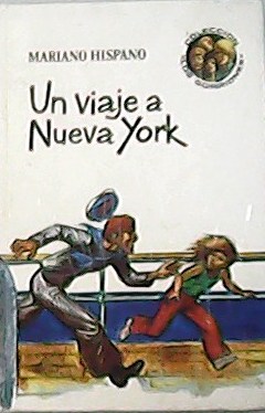 Imagen del vendedor de Un viaje a Nueva york. a la venta por Librera y Editorial Renacimiento, S.A.