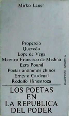 Imagen del vendedor de Los poetas en la repblica del poder. a la venta por Librera y Editorial Renacimiento, S.A.