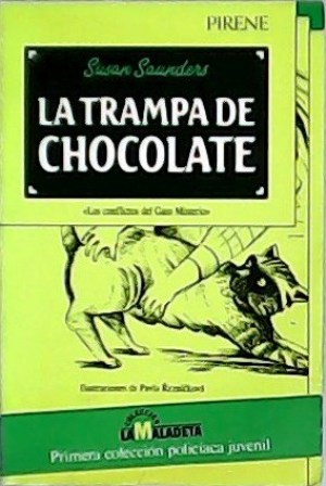 Imagen del vendedor de Los conflictos del Gato Misterio: La trampa de chocolate. Ilustraciones de Pavla Reznckov. a la venta por Librera y Editorial Renacimiento, S.A.