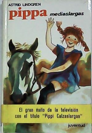 Imagen del vendedor de Pippi medialargas. Novela juvenil. a la venta por Librera y Editorial Renacimiento, S.A.