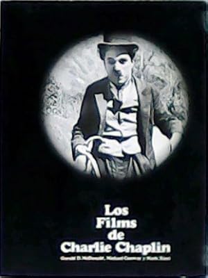 Bild des Verkufers fr Los films de Charlie Chaplin. zum Verkauf von Librera y Editorial Renacimiento, S.A.