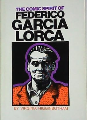 Seller image for The Comic Spirit of Federico Garca Lorca. for sale by Librera y Editorial Renacimiento, S.A.