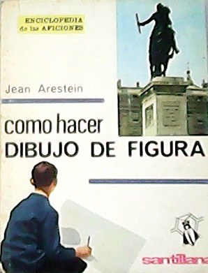 Seller image for Cmo hacer dibujo de figura. for sale by Librera y Editorial Renacimiento, S.A.