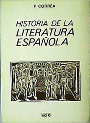 Imagen del vendedor de Historia de la literatura espaola. a la venta por Librera y Editorial Renacimiento, S.A.