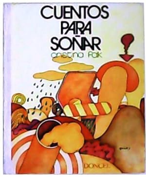 Imagen del vendedor de Cuentos para soar. Ilustraciones de Quiles. a la venta por Librera y Editorial Renacimiento, S.A.