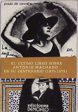 Imagen del vendedor de La influencia del folklore en Antonio Machado. a la venta por Librera y Editorial Renacimiento, S.A.