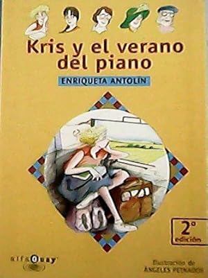 Imagen del vendedor de Kris y el verano del piano. a la venta por Librera y Editorial Renacimiento, S.A.