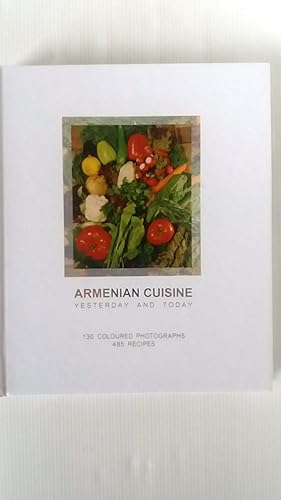 Armenian Cuisine: Yesterday and Today