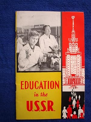 Seller image for Education in the U.S.S.R. USSR. for sale by Tony Hutchinson