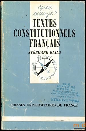 Bild des Verkufers fr TEXTES CONSTITUTIONNELS TRANGERS, coll. Que sais-je ? 2med. complte et mise  jour zum Verkauf von La Memoire du Droit