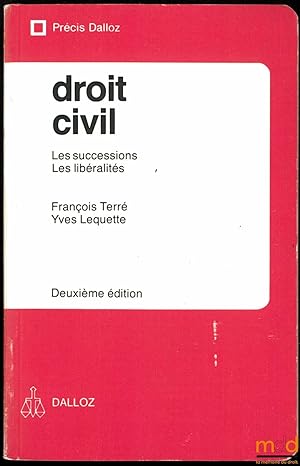Bild des Verkufers fr DROIT CIVIL: LES SUCCESSIONS - LES LIBRALITS, 2med., coll. Prcis Dalloz zum Verkauf von La Memoire du Droit