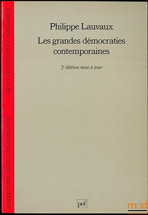 Image du vendeur pour LES GRANDES DMOCRATIES CONTEMPORAINES, 2me d. mise  jour, coll. Droit fondamental, Droit politique et thorique mis en vente par La Memoire du Droit