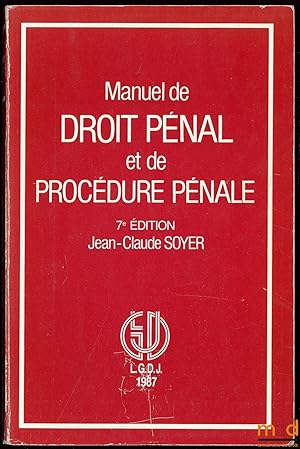 Seller image for MANUEL DE DROIT PNAL ET DE PROCDURE PNALE, 7ed., coll. Manuels for sale by La Memoire du Droit