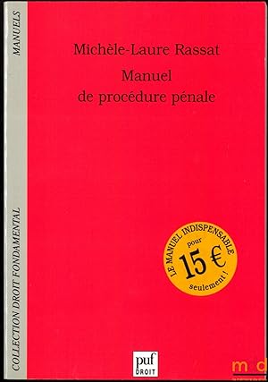Seller image for MANUEL DE PROCDURE PNALE, coll. Droit fondamental / Manuels for sale by La Memoire du Droit